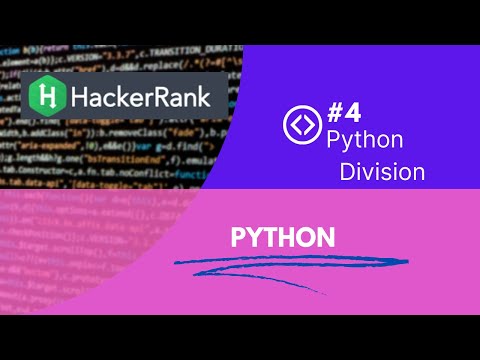 Pyhton Division in HackerRank #4  || #hackerrank || #python