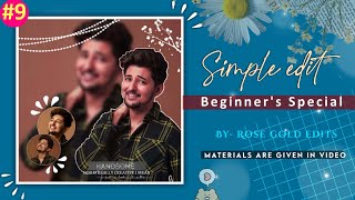 #9 Beginner's Special • Blend Edit Tutorial • Editing Tutorial for Fanpage • Rose Gold Edits 🌟 screenshot 5