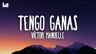 Víctor Manuelle - Tengo Ganas (Letra/Lyrics)