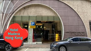 Hotel Madera Hong Kong