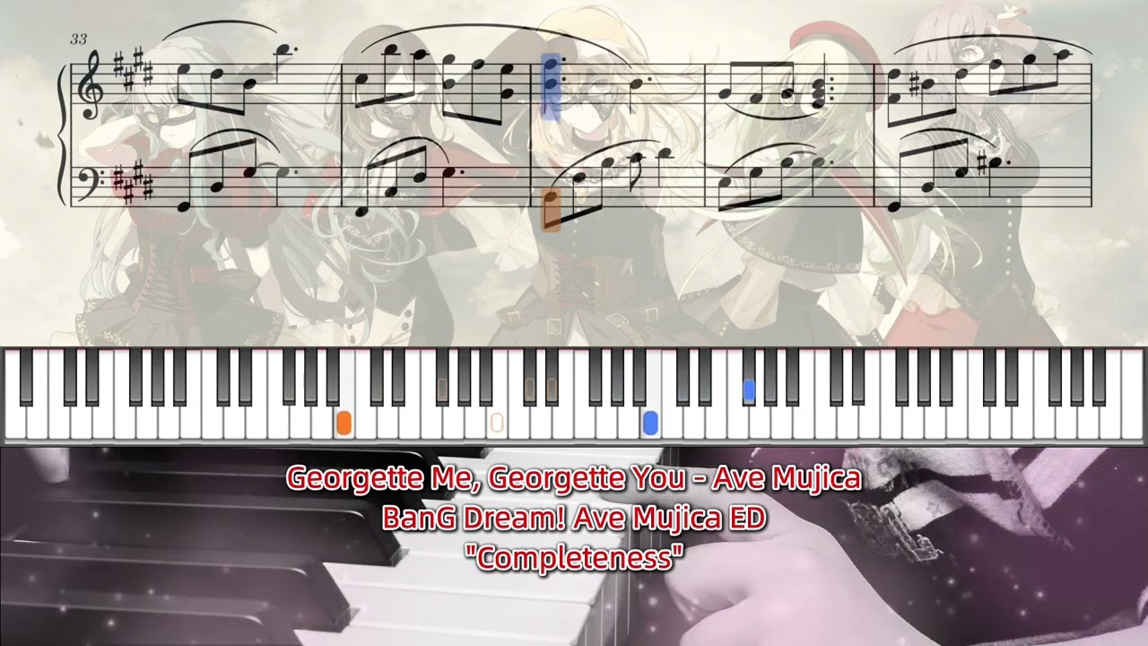 Georgette Me, Georgette You - Ave Mujica🎹BanG Dream! Ave Mujica ED🎹