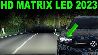 HD Matrix LED im VW Touareg Facelift 2023 | Aufbau Funktion Infos welche VW Modell es noch bekommen