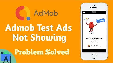 Google Admob Test Ads Not Showing Problem solved || Google admob