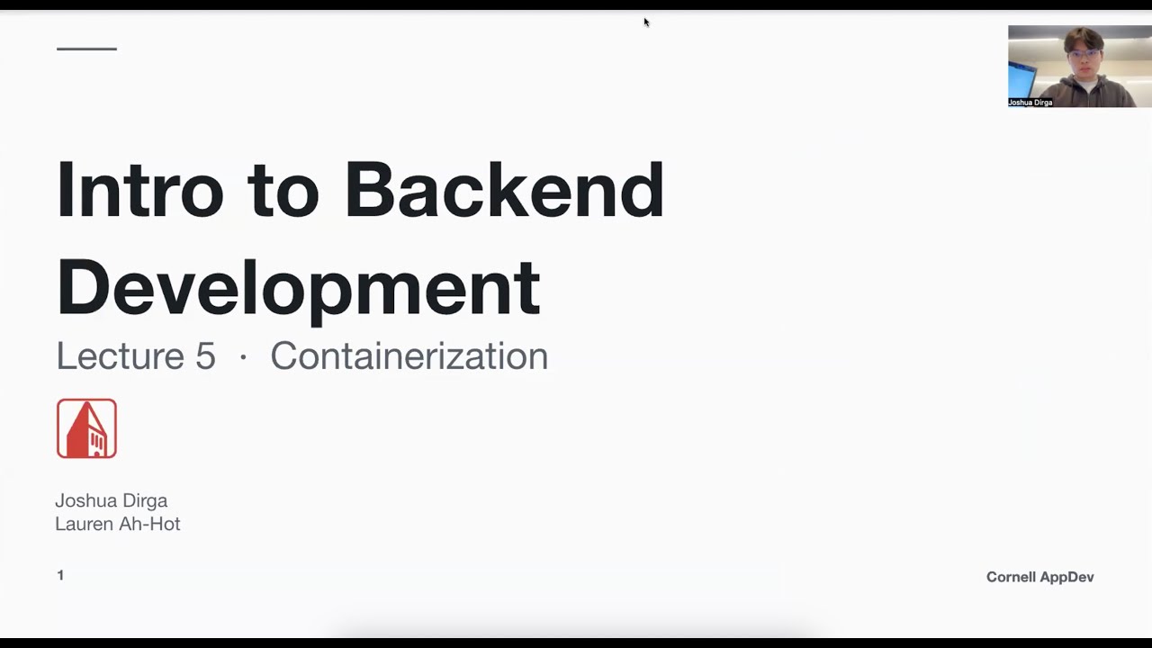 [FA25] Intro to Backend Development - Containerization Lecture/Demo ...