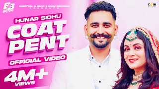 New Punjabi Songs 2022 | Coat Pent (Official Video) Hunar Sidhu | Daizy Aizy | Latest Punjabi Songs screenshot 5