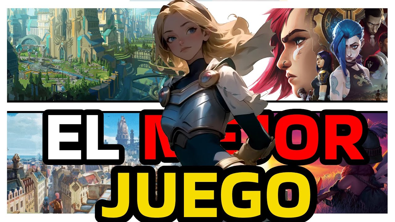 LEAGUE OF LEGENDS ES EL MEJOR JUEGO DEL MUNDO - YouTube