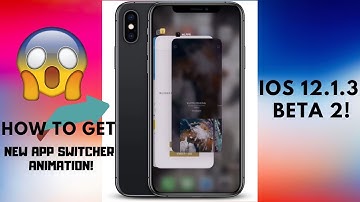 How to get new App Switcher Animation in iOS 12.1.3 Beta!