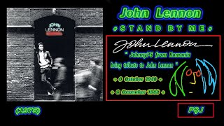 John Lennon-Stand By Me-1975 “JohnnyPS from Romania bring tribute to John Lennon-03.11.2023”(ROMÂNĂ)