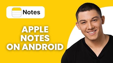 How to Use Apple Notes on Android