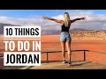 Top 10 things to do in jordan  travel jordan