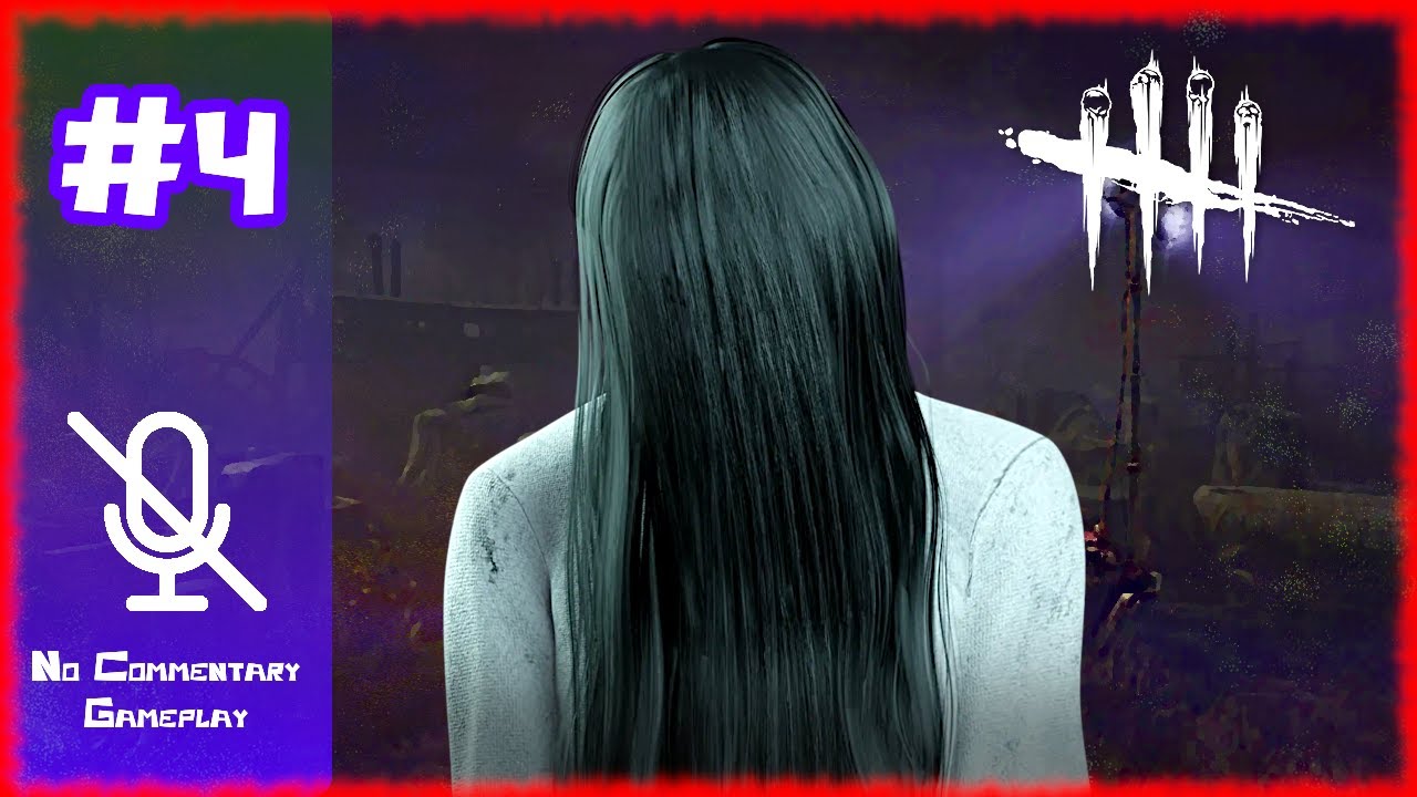 Onryō No Commentary Gameplay #4 - Dead By Daylight - YouTube