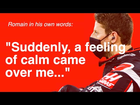 Romain Grosjean in his own words: "I suddenly felt calm..." By Peter Windsor