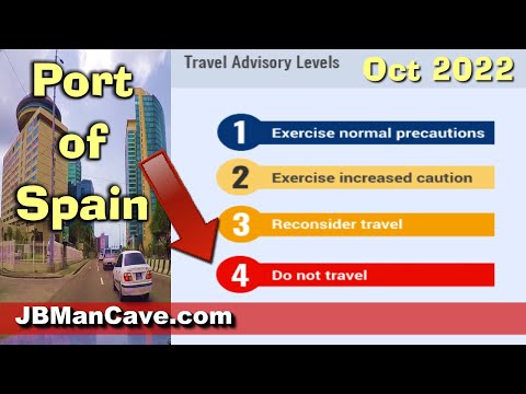 US Travel Advisory: PORT OF SPAIN Trinidad and Tobago  OCTOBER 2022 Caribbean  JBManCave.com