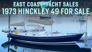 1973 Hinckley 49 For Sale [$195,000] - Walkthrough Tour