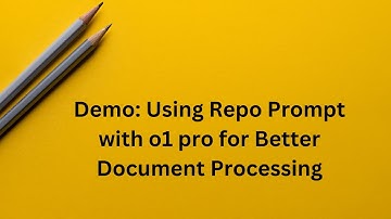 Demo: Using Repo Prompt with o1 pro for Better Document Processing