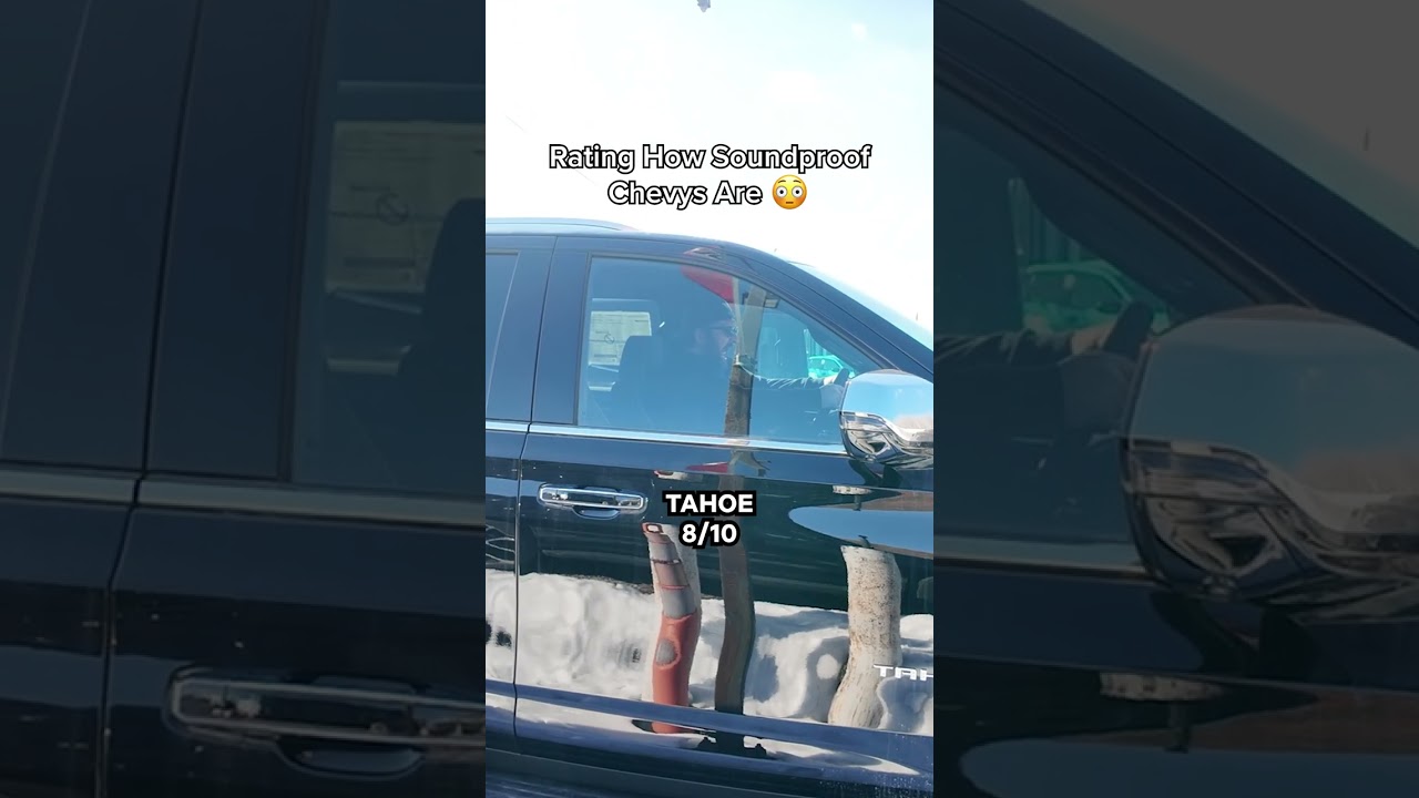 Rating How Soundproof Chevys Are 😳