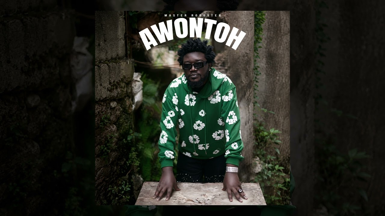 Watch Master Roboster - Awontoh on YouTube Watch Master Roboster - Awontoh on YouTube
