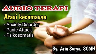 Audio Relaksasi Hipnoterapi Afirmasi kecemasan, serangan panik ( anxiety disorder ) insomnia Gerd