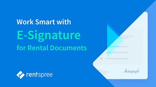 How to Use RentSpree's Electronic Signatures