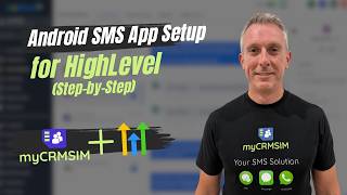 How to Install &amp; Set Up the Android SMS App for HighLevel (Step-by-Step Guide)