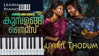 Uyiril Thodum | Kumbalangi Nights | Keyboard lesson | Learn Piano