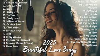 Download Lagu Love Songs 2025 🍃 Soft \u0026 Romantic Love Songs | Beautiful Love Songs Playlist MP3
