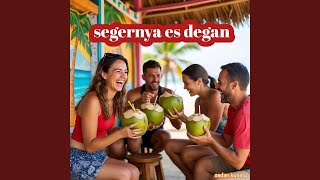 Segernya Es Degan