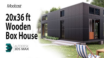 20x36 ft Modern Wooden Box House Design | 3D Model Preview + Plans | Modcast 3D