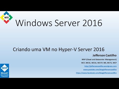 Criando uma VM no Hyper-V Server 2016