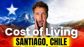 Cost of Living in Santiago: Is it ACTUALLY Affordable?