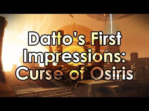 Destiny 2: Datto&rsquo;s First Impressions on Curse of Osiris