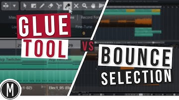 Working with the GLUE TOOL vs BOUNCE SELECTION in CUBASE 10