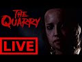 🔴LIVE | Killing Silas &amp; Ending the Curse | The Quarry - FINALE: Part 10