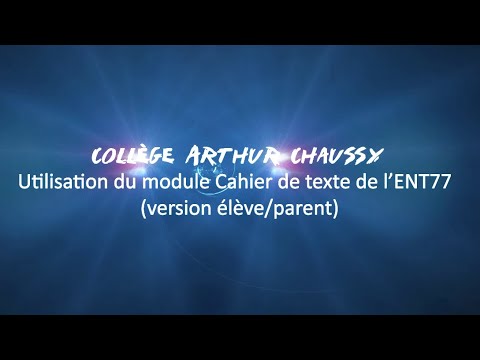 Utilisation du module Cahier de texte de l'ENT 77 (Parents, élèves)