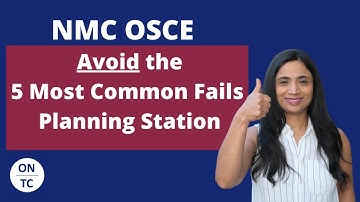 NMCE OSCE Avoid the 5 Most Common Fails - Planning Station