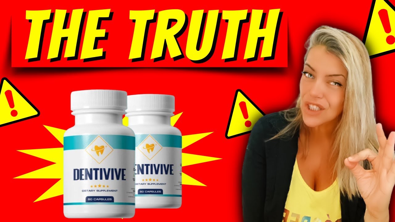 DENTIVIVE REVIEW 2022– DENTIVIVE Really Works ⚠️CAUTION⚠️- DENTIVIVE Supplement Reviews