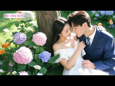 FULL ENGDUB Forced To Marry A Poor Farmer Until She Discovered He Was A Billionaire Cdrama 