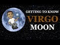 Getting To Know VIRGO MOON Ep.21