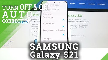 How to Use Auto Correction on SAMSUNG Galaxy S21 – Enable or Disable Auto Correction Options