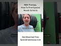 How To Find Special Needs Schools | Special Needs Care Network #abatherapy