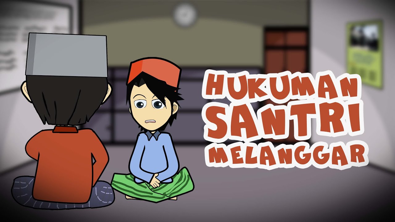  Animasi  Lucu Indonesia I Santri Melanggar I Film  Kartun  