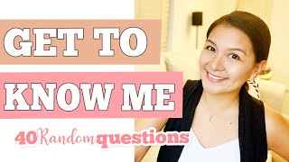 40 Random Questions To Get To Know Me 2020 | Random Questions Tag | Q&A  | Filipino Youtuber in USA
