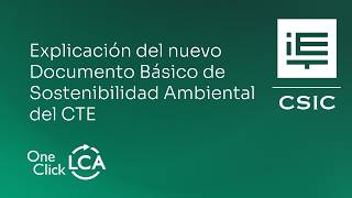 IETcc CSIC – Explicación del nuevo Documento Básico de Sostenibilidad Ambiental del CTE |CESMadrid