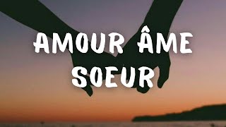 Lou - Amour âme soeur (Pronunciación)