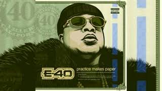 E-40 x Payroll Giovanni x Peezy x Sada Baby - I Come From The Game (p. Helluva)