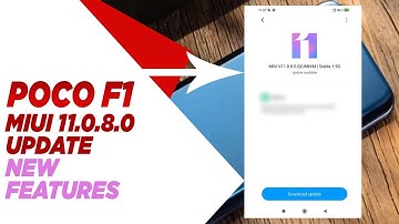 POCO F1 MIUI 11.0.8.0 Global Stable Update Rolled Out | New Features | Bug Fixed | Official Update