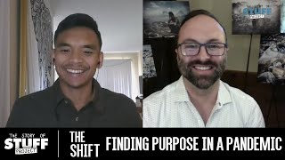 Finding Purpose in a Pandemic (The Shift, Episode 6) by The Story of Stuff Project 1,092 views 3 years ago 35 minutes