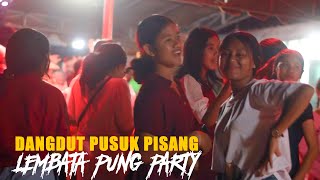 LEMBATA TANAH MERAH PUNG PARTY - JOGET DANGDUT - PUCUK PISANG REMIX 2023 MARKHO URAN