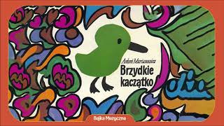 Video thumbnail of "Bajka Muzyczna: Brzydkie Kaczątko"