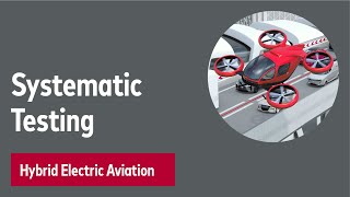 Systematic Testing of Hybrid Electric Aviation Electronics